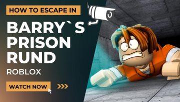 how to escape in barry`s prison rund roblox